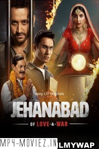 Jehanabad Of Love and War (2022) Hindi Web Series