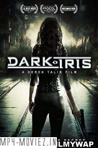 Dark Iris (2018) Hindi Dubbed