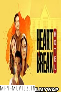 Heartbreak Hotel (2023) Hindi Web Series poster