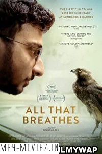 All That Breathes (2022) Hindi Movie