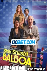 Shiv Shastri Balboa (2023) Hindi Movie