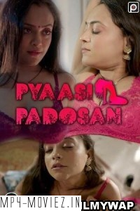 Pyassi Padosan (2023) PrimeFlix Original