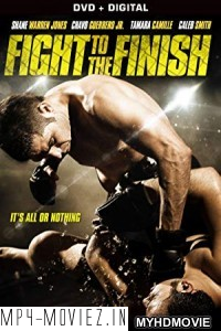 Fight To The Finish (2016) Hindi Dubbed