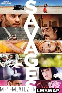 Savages (2012) Hindi Dubbed