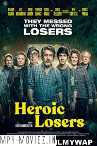 Heroic Losers (2019) Hindi Dubbed