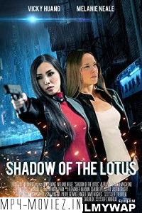 Shadow of the Lotus (2016) Hindi Dubbed