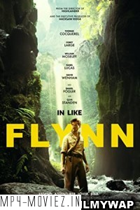 In Like Flynn (2018) Hindi Dubbed