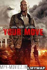 Your Move (2017) Hindi Dubbed