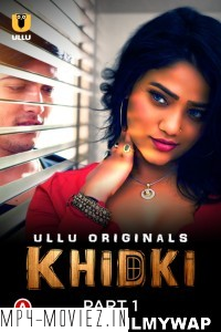 Khidki (2023) Ullu Original poster