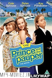 The Prince and the Pauper The Movie (2007) Hindi Dubbed