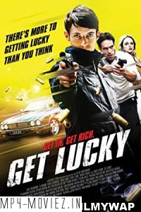 Get Lucky (2013) Hindi Dubbed poster