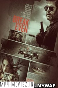 Break Even (2020) Hindi Dubbed