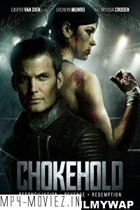 Chokehold (2019) Hindi Dubbed