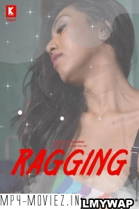 Ragging (2023) Kadduapp Original