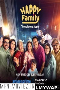 Happy Family Conditions Apply (2023) Hindi Web Series