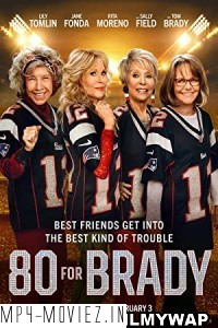 80 for Brady (2023) Hindi Dubbed