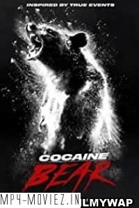 Cocaine Bear (2023) English Movie poster