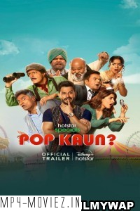 Pop Kaun (2023) Hindi Web Series poster