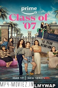 Class of 07 (2023) Hindi Web Series