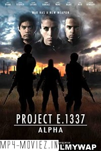 Project E 1337 Alpha (2022) Hindi Dubbed poster