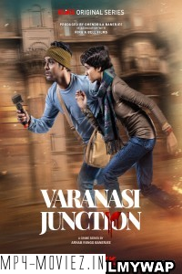 Varanasi Junction (2023) Bengali Web Series