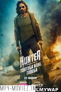 Hunter Tootega Nahi Todega (2023) Hindi Web Series