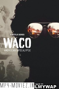 Waco American Apocalypse (2023) Hindi Web Series