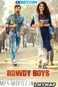 Rowdy Boys (2022) Hindi Dubbed Movie