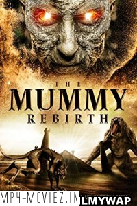 The Mummy Rebirth (2019) Hindi Dubbed