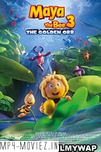 Maya the Bee 3 The Golden Orb (2021) Hindi Dubbed