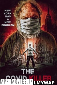 The Covid Killer (2021) Hindi Dubbed