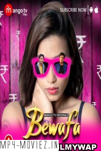 Bewafa (2023) MangoTV Original