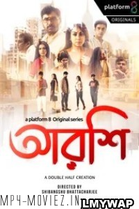 Arshi (2023) Bengali Web Series poster