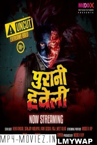 Purani Haveli (2023) Moodx Original poster