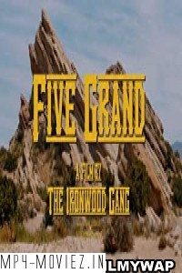 Five Grand (2016) Hindi Dubbed