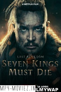 The Last Kingdom Seven Kings Must Die (2023) Hindi Dubbed