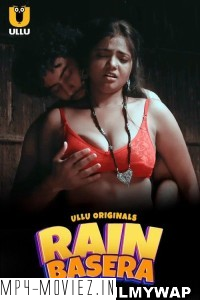 Rain Basera (2023) Part 2 Ullu Original