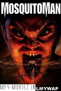 Mosquito Man (2005) Hindi Dubbed