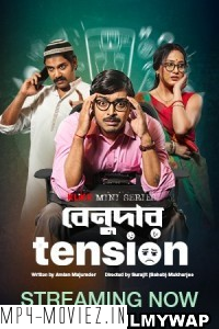 Benudar Tension (2023) Bengali Web Series