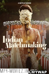 Indian Matchmaking (2023) Season 3 Hindi Web Series