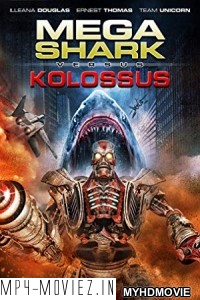 Mega Shark vs Kolossus (2015) Hindi Dubbed