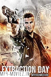 Extraction Day (2015) Hindi Dubbed