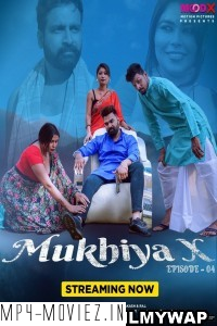 Mukhiya X (2023) MoodX Original