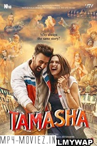 Tamasha (2015) Hindi Movie poster