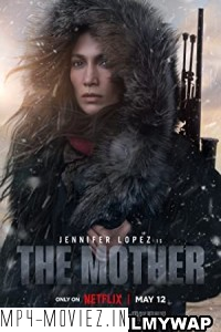 The Mother (2023) Hindi Dubbed