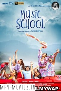 Music School (2023) Hindi Movie