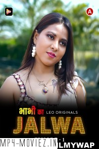 Bhabhi Ka Jalwa (2023) LeoApp Original