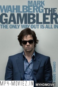 The Gambler (2014) Hindi Dubbed poster