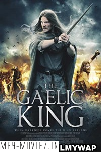 The Gaelic King (2017) Hindi Dubbed poster