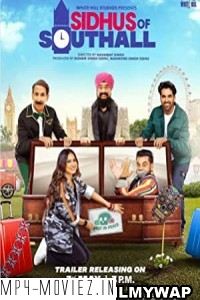 Sidhus of Southall (2023) Punjabi Movie